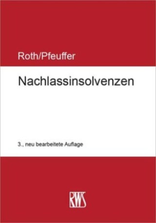 Kniha Nachlassinsolvenzen Jan Roth
