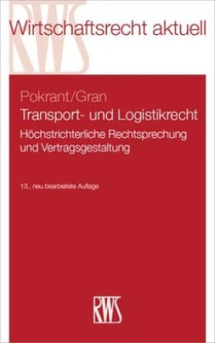 Kniha Transport- und Logistikrecht Günther Pokrant