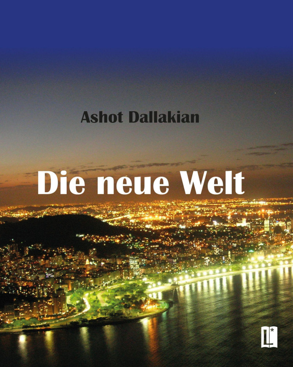 Könyv Die neue Welt 