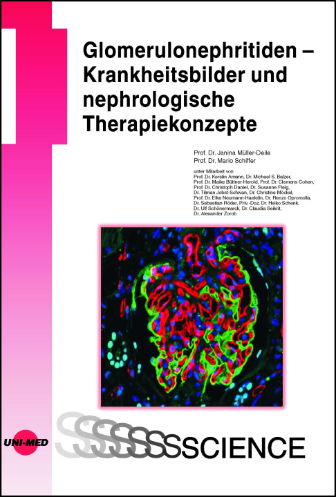 Kniha Glomerulonephritiden - Krankheitsbilder und nephrologische Therapiekonzepte Mario Schiffer