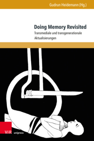 Kniha Doing Memory Revisited Gudrun Heidemann