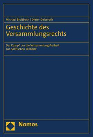 Boek Geschichte des Versammlungsrechts Dieter Deiseroth