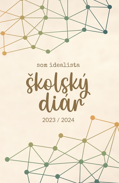 Книга Som idealista: Školský diár 2023/2024 Iveta Tomášková