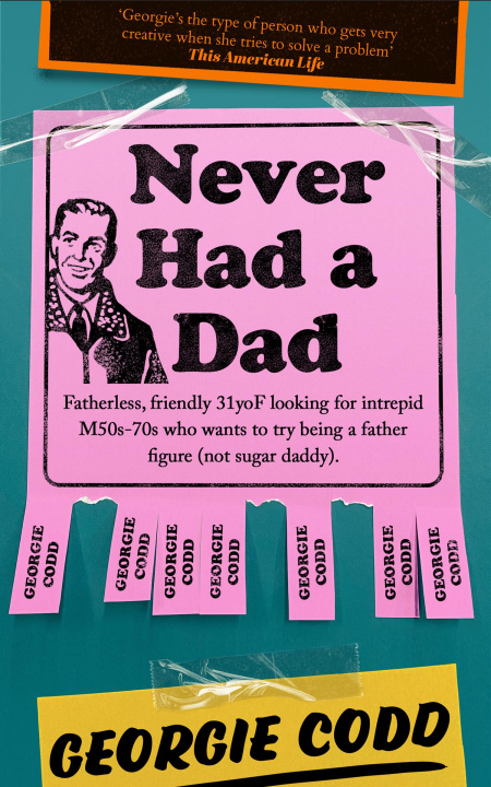 Knjiga Never Had a Dad Georgie Codd