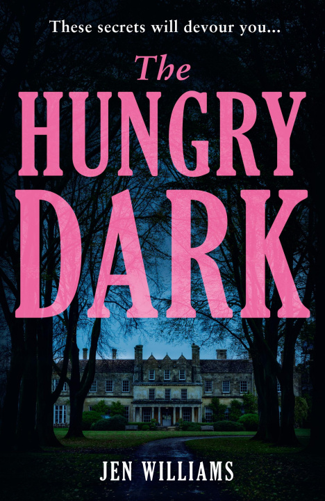 Kniha Hungry Dark Jen Williams