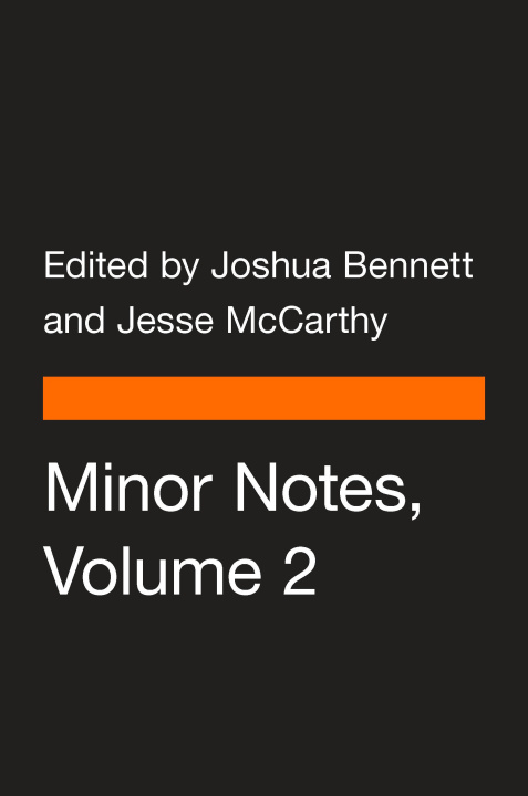 Knjiga Minor Notes, Volume 2 Joshua Bennett