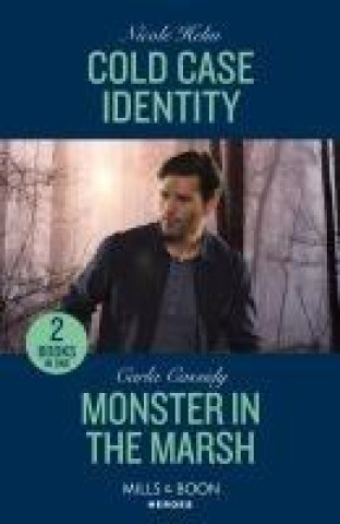 Βιβλίο Cold Case Identity / Monster In The Marsh Nicole Helm