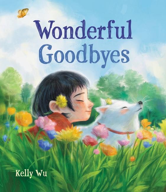 Knjiga WONDERFUL GOODBYES WU KELLY