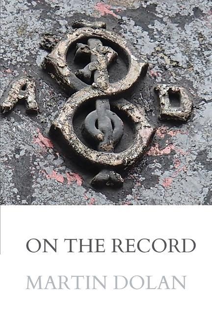 Knjiga On the Record Martin Dolan