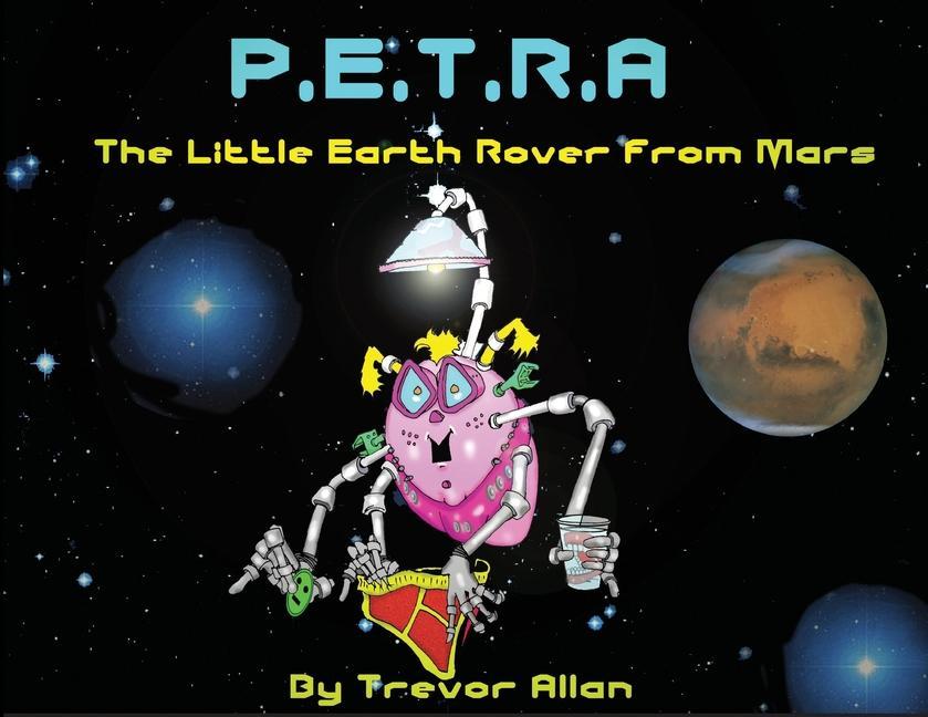 Книга Petra the Little Rover from Mars 
