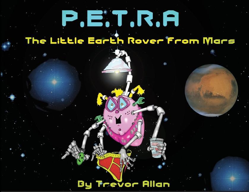 Libro Petra the Little Rover from Mars 