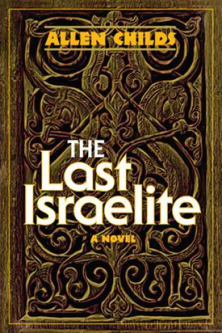 Carte The Last Israelite Childs