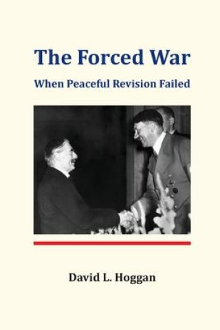 Libro Forced War David L. Hoggan