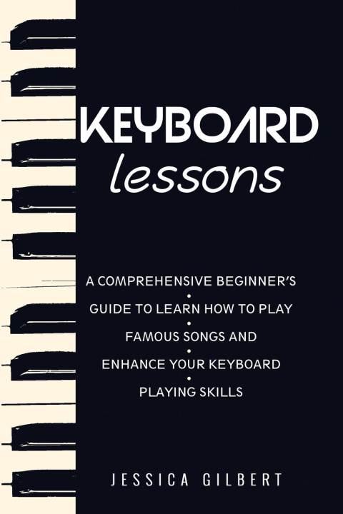 Libro Keyboard Lessons Jessica Gilbert
