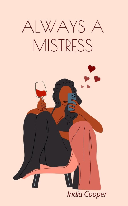 Knjiga Always a Mistress India Cooper