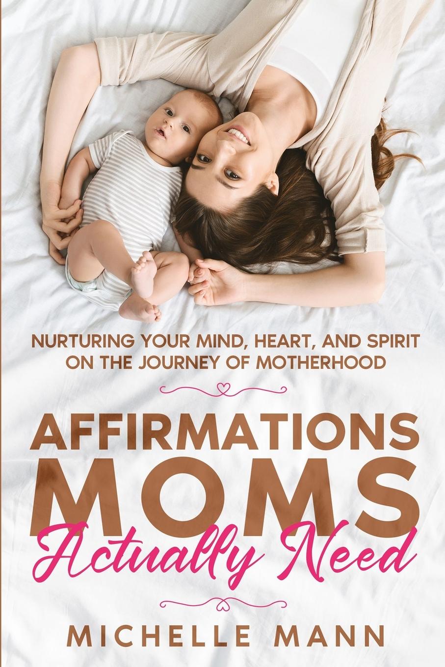 Boek Affirmations Moms Actually Need Michelle Mann