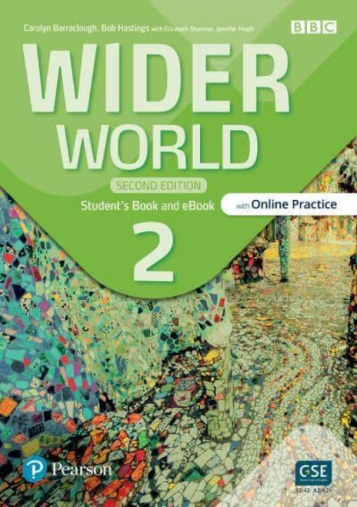 Könyv WIDER WORLD 2E 2 STUDENT'S BOOK WITH ONLINE PRACTICE, EBOOK AND APP 