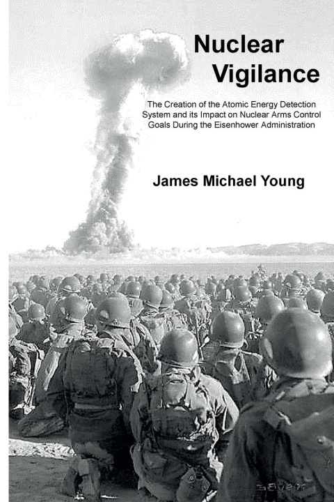 Knjiga Nuclear Vigilance James Michael Young