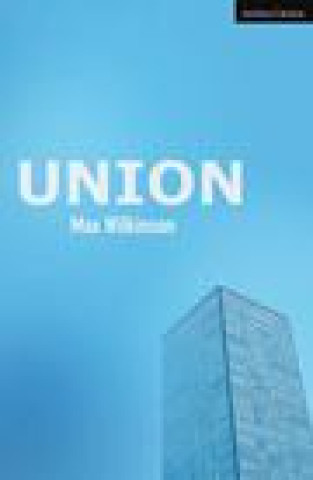 Knjiga Union Max Wilkinson