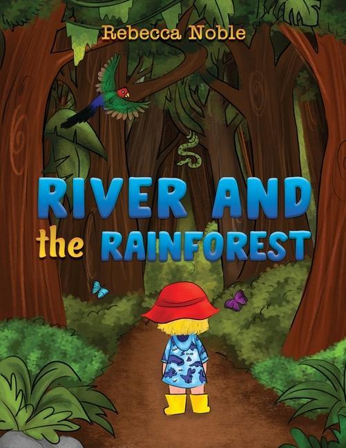 Knjiga River and the Rainforest 
