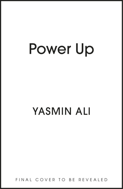 Knjiga Power Up Yasmin Ali