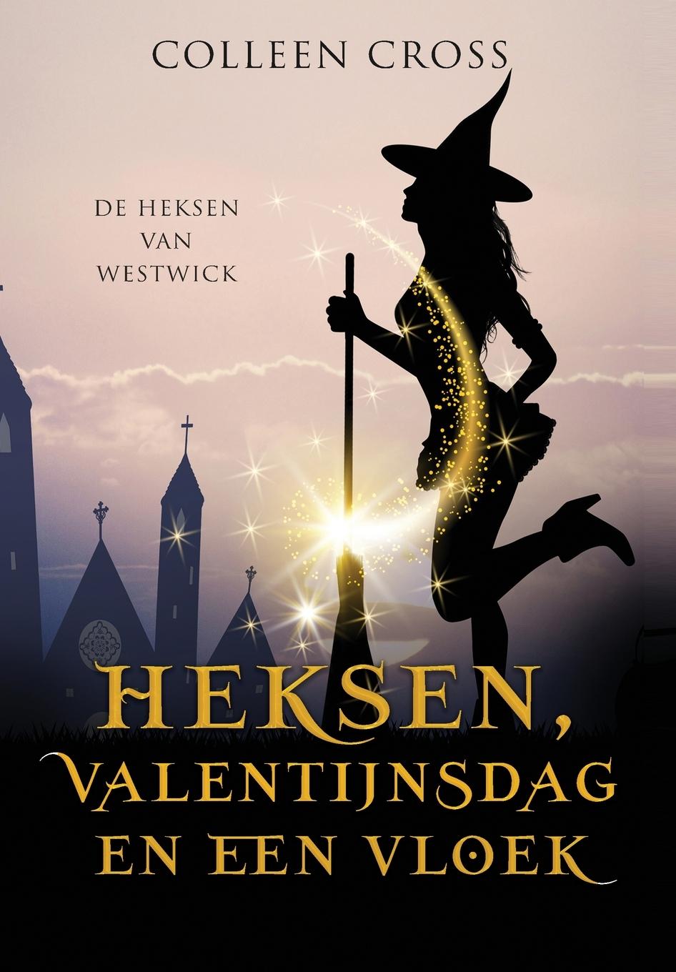 Knjiga Heksen, Valentijnsdag en een vloek Colleen Cross