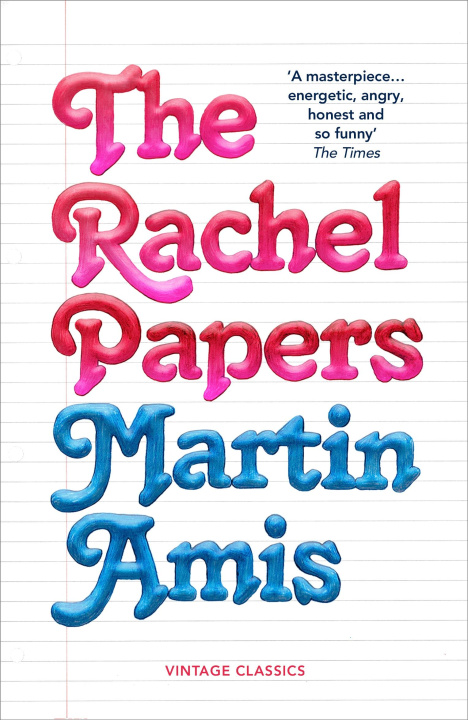Kniha Rachel Papers Martin Amis