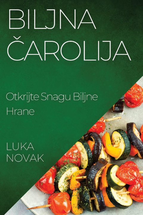 Knjiga Biljna ?arolija Luka Novak