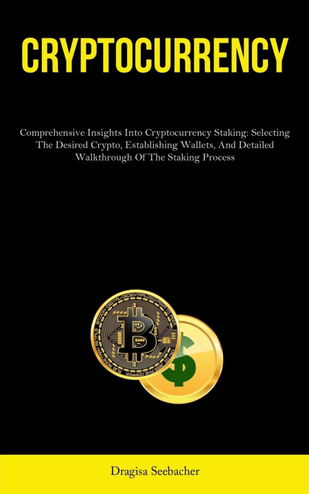 Knjiga Cryptocurrency Dragisa Seebacher
