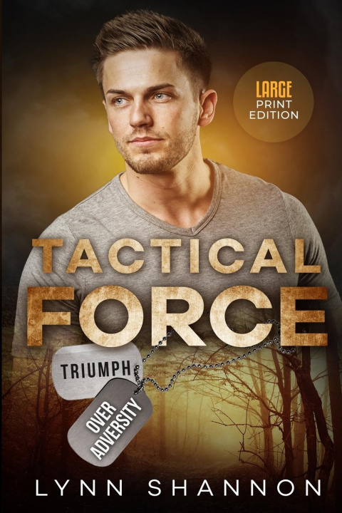 Knjiga Tactical Force Lynn Shannon