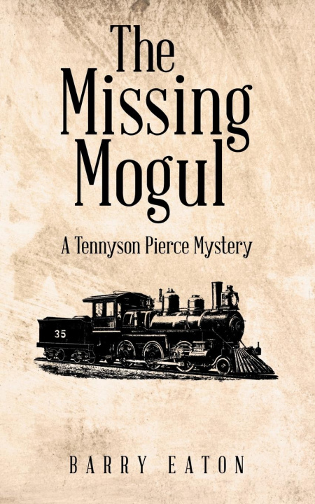 Book The Missing Mogul Barry Eaton
