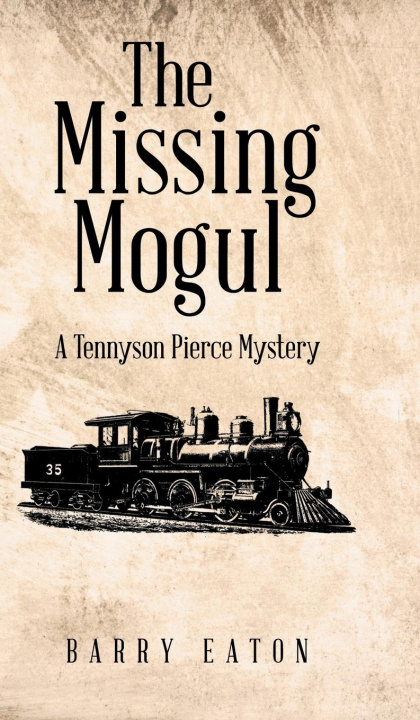 Book The Missing Mogul Barry Eaton