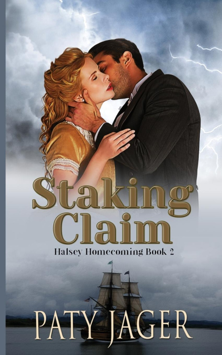 Knjiga Staking Claim Paty Jager