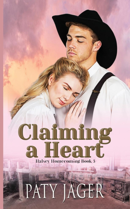 Knjiga Claiming a Heart Paty Jager