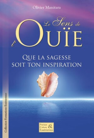 Kniha Le sens de l'Ouïe Manitara