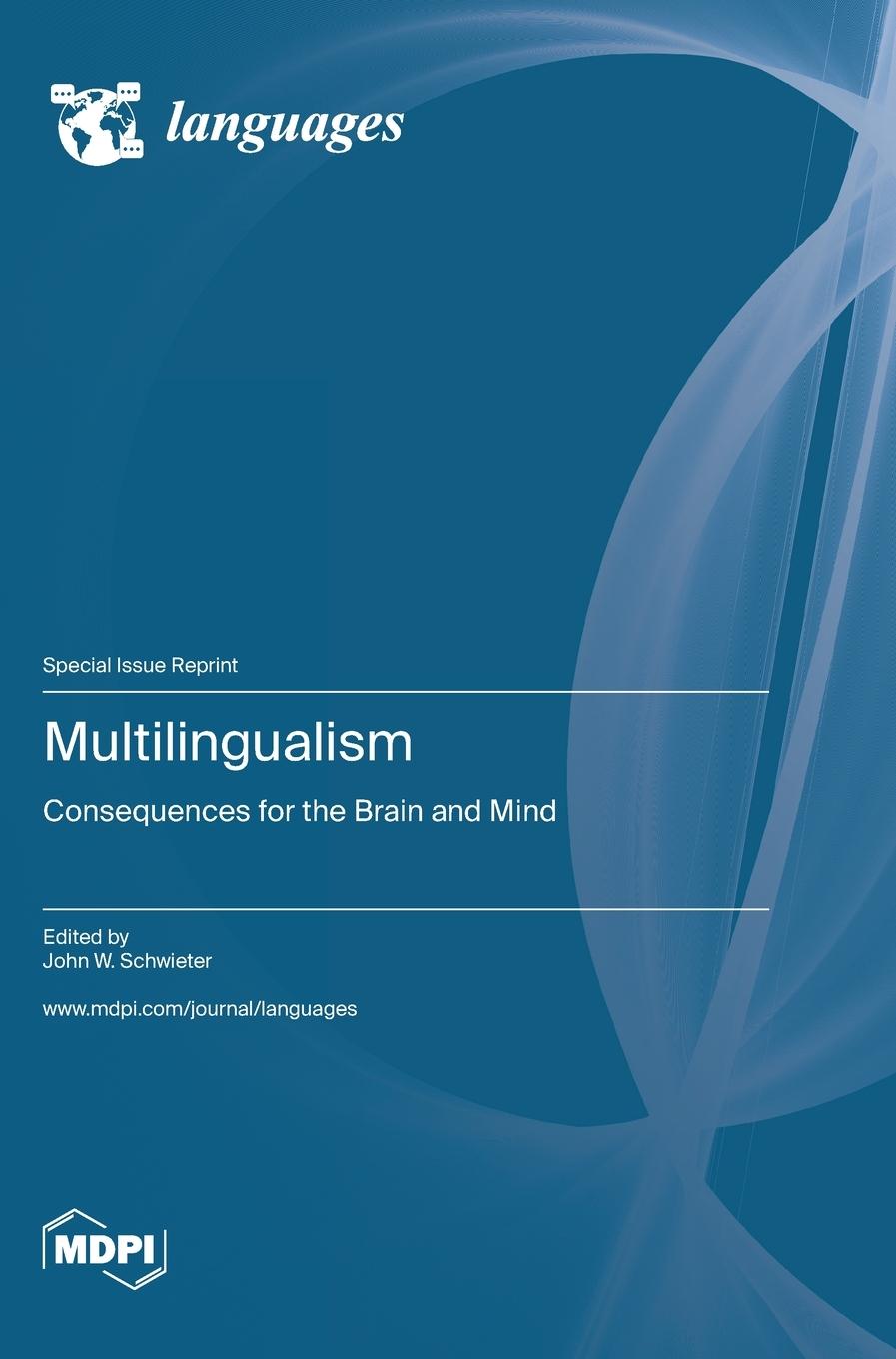 Knjiga Multilingualism John W. Schwieter