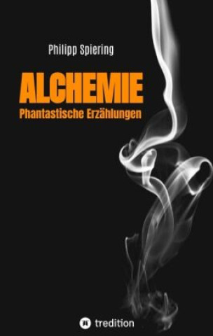 Книга Alchemie Philipp Spiering