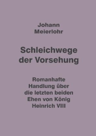 Carte Schleichwege der Vorsehung Johann Meierlohr