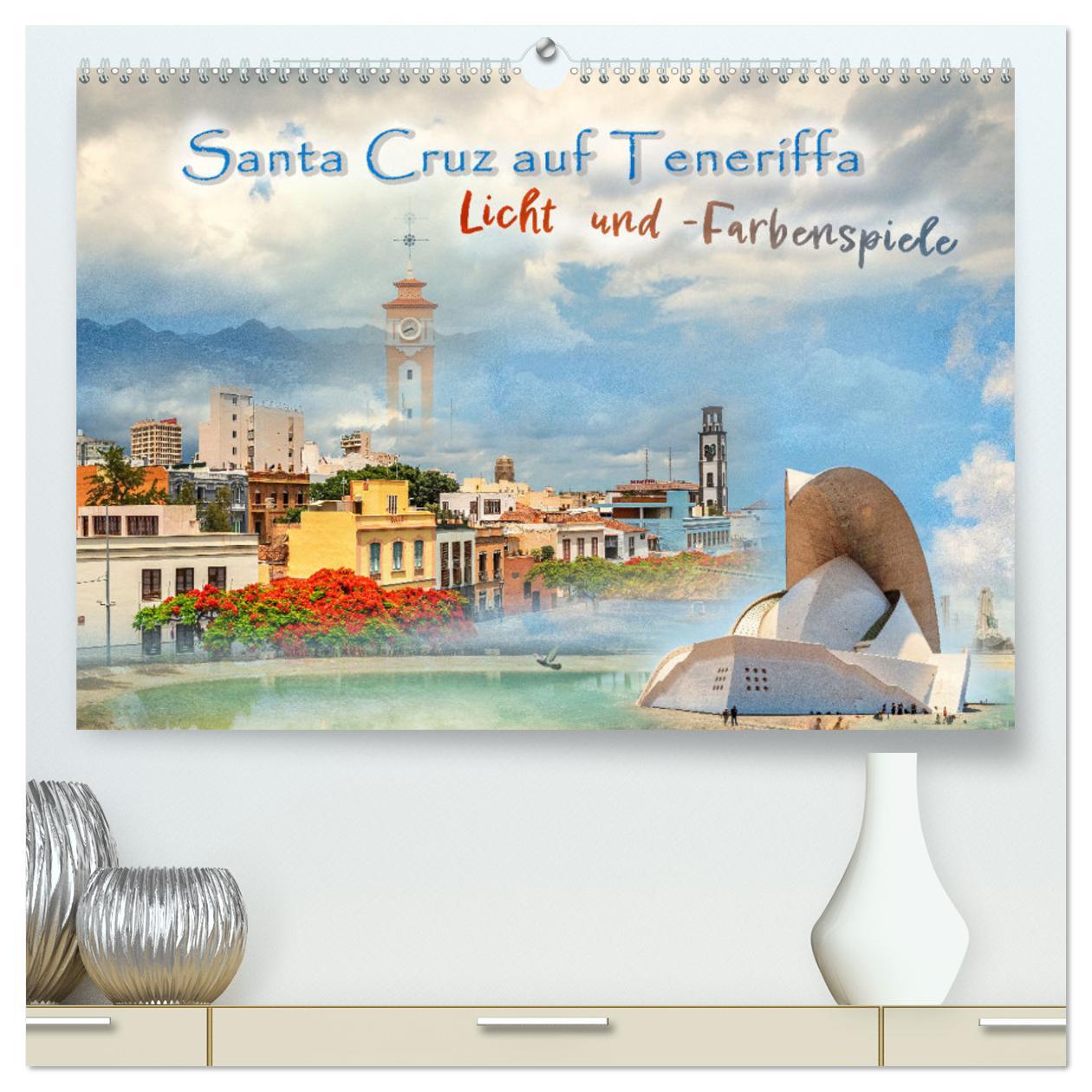 Calendar / Agendă Santa Cruz auf Teneriffa - Licht und Farbenspiele (hochwertiger Premium Wandkalender 2024 DIN A2 quer), Kunstdruck in Hochglanz 