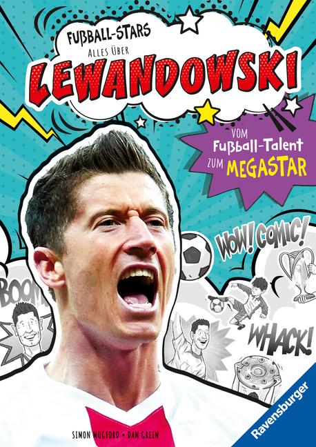 Kniha Fußball-Stars - Lewandowski. Vom Fußball-Talent zum Megastar (Erstlesebuch ab 7 Jahren) Dan Green