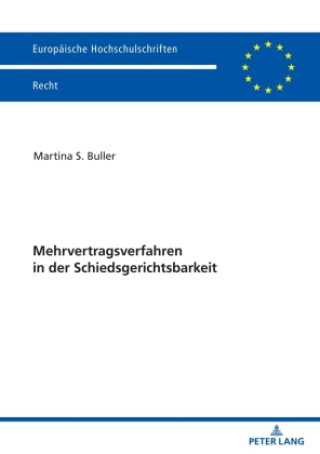 Kniha Mehrvertragsverfahren in der Schiedsgerichtsbarkeit Martina Buller
