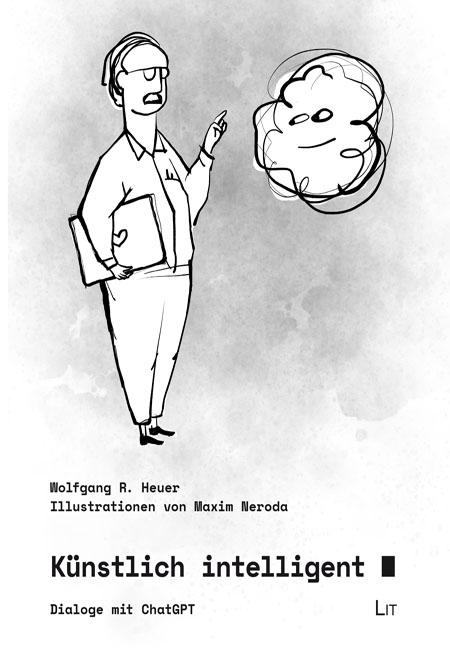 Knjiga Künstlich intelligent Wolfgang R. Heuer