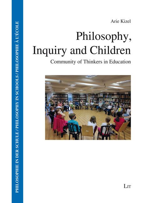 Carte Philosophy, Inquiry and Children Arie Kizel