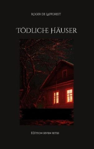 Könyv Tödliche Häuser Bernd Wollsperger
