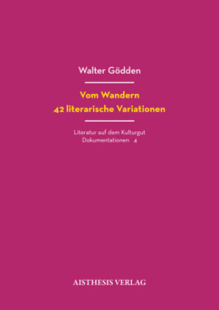 Könyv Vom Wandern. 42 literarische Variationen 