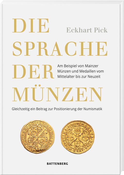 Könyv Die Sprache der Münzen Eckhart Pick