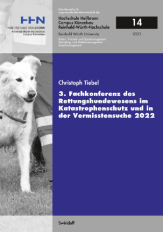 Kniha 3. Fachkonferenz des Rettungshundewesens im Katastrophenschutz und in der Vermisstensuche 2022 