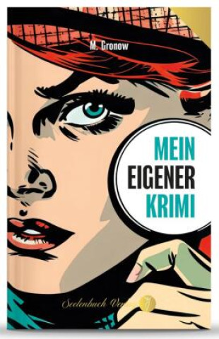 Könyv Mein eigener Krimi 