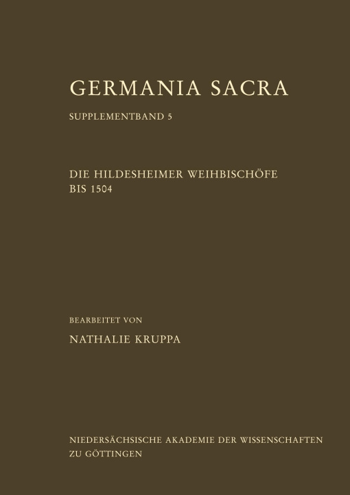 Kniha Die Hildesheimer Weihbischöfe bis 1504 