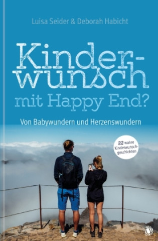 Libro Kinderwunsch mit Happy End? Deborah Habicht